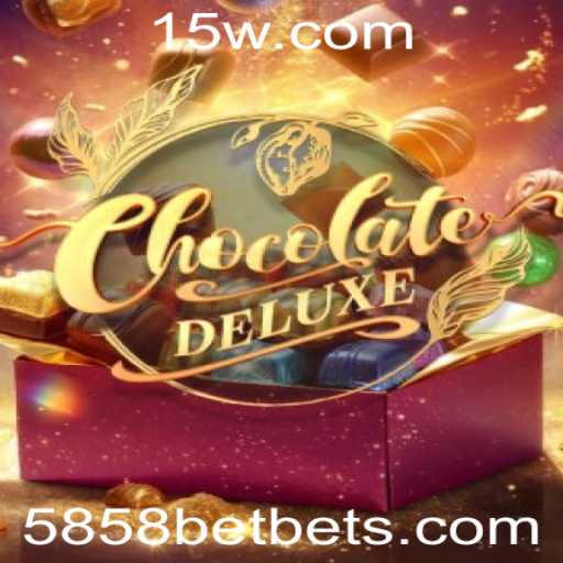 ChocolateDeluxe: Descubra a Doçura do Jogo com 5858bet
